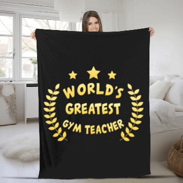 Discover Worlds Greatest Gym Teacher Physical Education Fleece Blankets