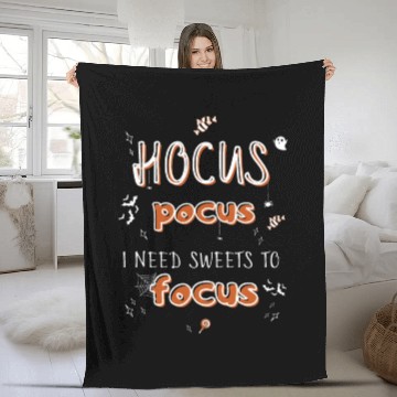 Discover Hocus Pocus I Need Sweets to Focus Fleece Blankets