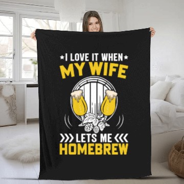 Discover I Love It When My Wife Lets Me Homebrew Fleece Blankets