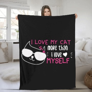 Discover i love my cat more than i love myself Fleece Blankets