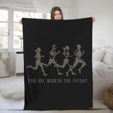 Discover You are worth the effort. Running Fleece Blankets