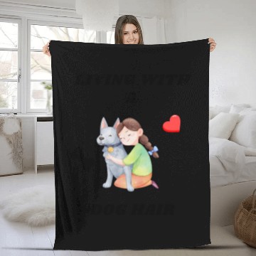 Discover Living With A Dog Hair Fleece Blankets