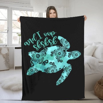Discover And I Oop Sksksk Save The Turtles Visco Girl Trend Fleece Blankets