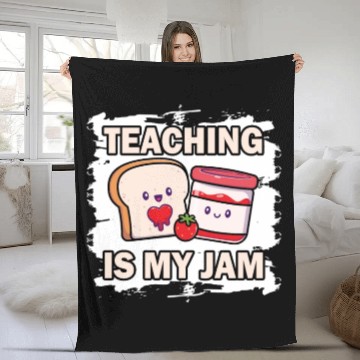 Discover Teaching Is My Jam School Teacher Appreciation Fleece Blankets