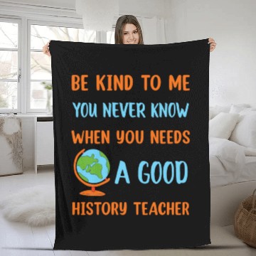 Discover never know when you needs a good History Teacher Fleece Blankets