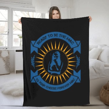 Discover Ready to be the mac to your cheese forever Fleece Blankets