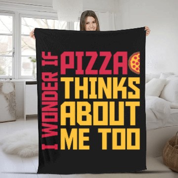 Discover pizza thinks about me Fleece Blankets