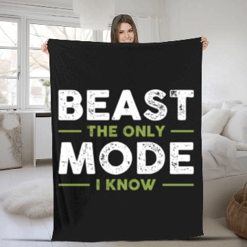 Discover BEAST The Only Mode I Know Fleece Blankets