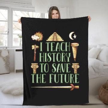 Discover I Teach History Teacher Fleece Blankets