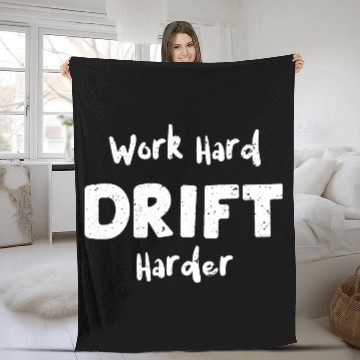Discover Work Hard Drift Harder - Racing Fleece Blankets