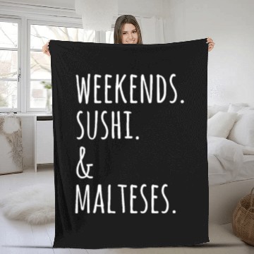 Discover Weekends Sushi And Malteses Fleece Blankets