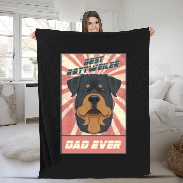 Discover Best Rottweiler Dad Ever I Rottweiler Lover Fleece Blankets