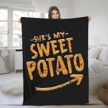 Discover She Is My Sweet Potato Fleece Blankets