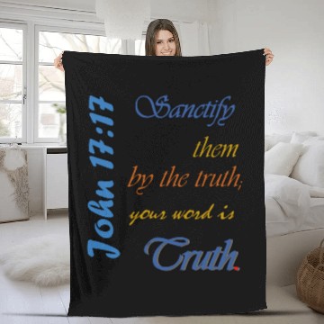 Discover John 17:17 Sharing Scripture Fleece Blankets