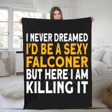 Discover Falconer I never dreamed I'd be Falconry Fleece Blankets