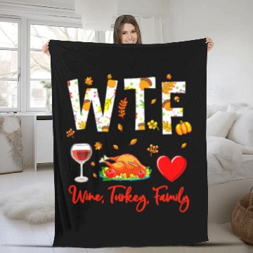 Discover Wine Turkey Family WTF Funny Thanksgiving Fleece Blankets