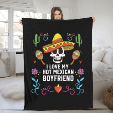 Discover I Love My Hot Mexican Boyfriend Mexico Pride Fleece Blankets