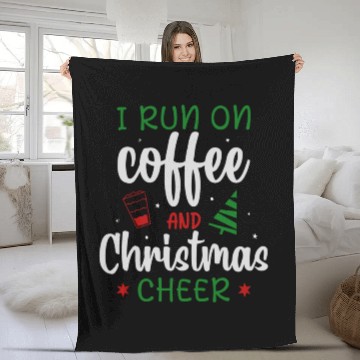 Discover I RUN ON COFFEE AND CHRISTMAS CHEER Fleece Blankets