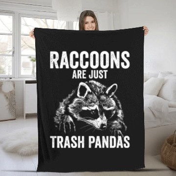 Discover Funny Raccoon Are Just Trash Pandas Fleece Blankets