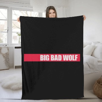 Discover big bad wolf quote Fleece Blankets