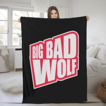 Discover big bad wolf quote Fleece Blankets