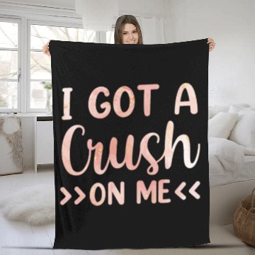 Discover I Got A Crush On Me Myself Positive Self Love Fleece Blankets