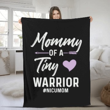 Discover Mommy Of A Tiny Warrior NICU Mom Fleece Blankets