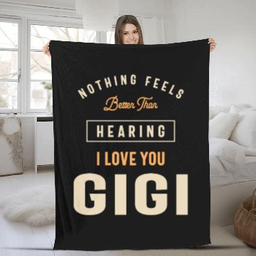 Discover I Love You Gigi - Grandma Fleece Blankets