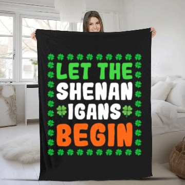 Discover Let The Shenanigans Begin Funny Clovers St Patrick Fleece Blankets