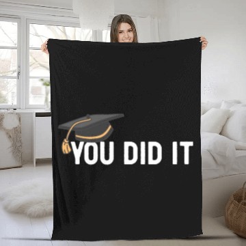 Discover You Did It Graduated Graduation Congratulations Fleece Blankets