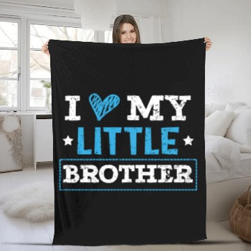 Discover I Love My Little Brother Best Bro Ever Brotherhood Fleece Blankets