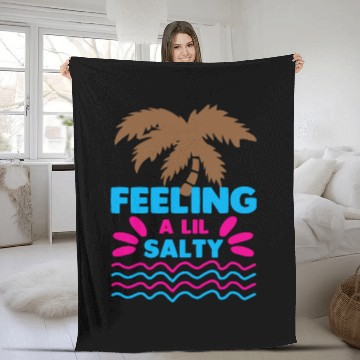 Discover Feeling A LiL Salty with Summer Clothes Fleece Blankets