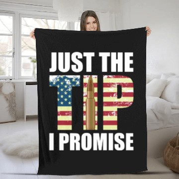 Discover Funny Gun Owner & Gun Lover Us Flag Just The Tip I Fleece Blankets