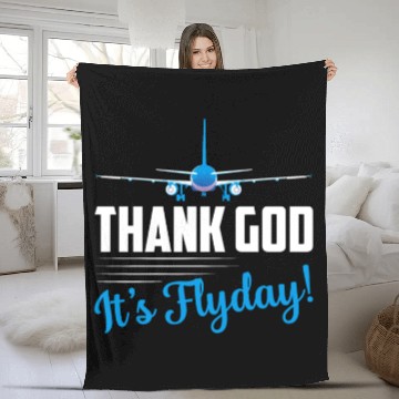 Discover Thank God It's Flyday! Airline Pilot Aviation Fleece Blankets