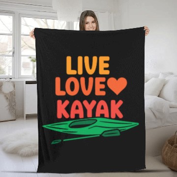Discover Live Love Kayak Hobby Kayakist Kayaking Lover Fleece Blankets