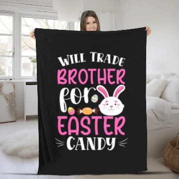 Discover Will Trade Brother for Easter Candy Eggs Kids Boys Fleece Blankets