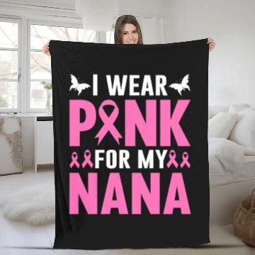 Discover I Wear Pink For My Nana Fleece Blankets