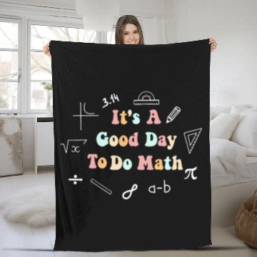 Discover Back To School Its A Good Day To Do Math Teachers Fleece Blankets