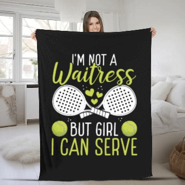 Discover Paddle Tennis Player Match Not a Waitress Serve Fleece Blankets
