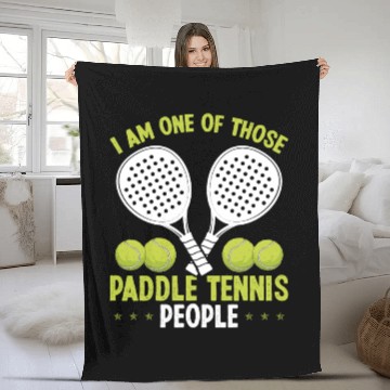 Discover Paddle Tennis Match One of those Paddle People Fleece Blankets