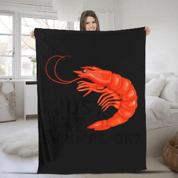 Discover I Just Like Shrimps Ok - fishing lover | shrimp Fleece Blankets