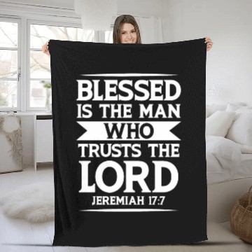 Discover Bible Scripture Verse Jeremiah 17:7 Inspirational Fleece Blankets