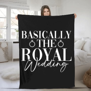 Discover Basically The Royal Wedding - Bride Groom Matching Fleece Blankets