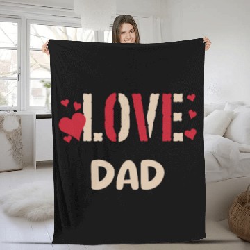 Discover LOVE DAD Fleece Blankets