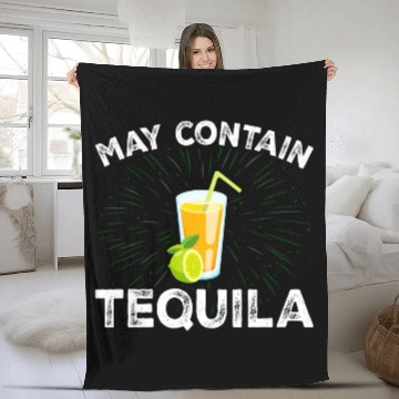 Discover Womens Funny Drinking May Contain Tequila Fleece Blankets