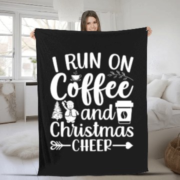 Discover I Run On Coffee And Christmas Cheer Xmas Caffeine Fleece Blankets