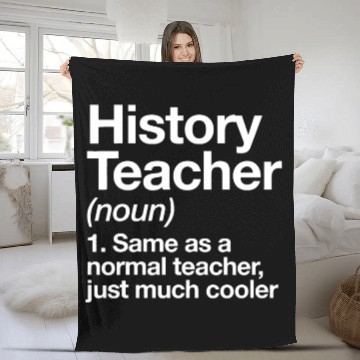 Discover History Teacher Definition Funny Back To School Fi Fleece Blankets
