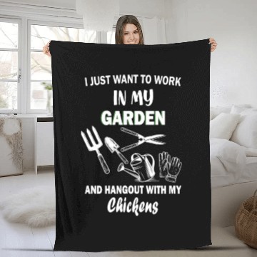 Discover Work In My Garden Hangout With My Chickens Fleece Blankets