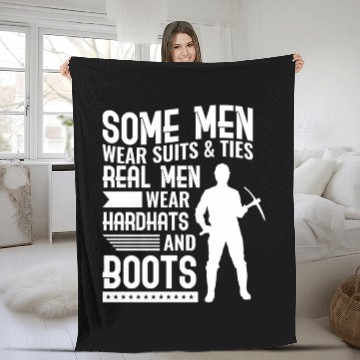 Discover Coal Miner Real Men Wear Hardhats And Boots Fleece Blankets