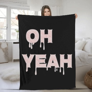 Discover Oh yeah Fleece Blankets